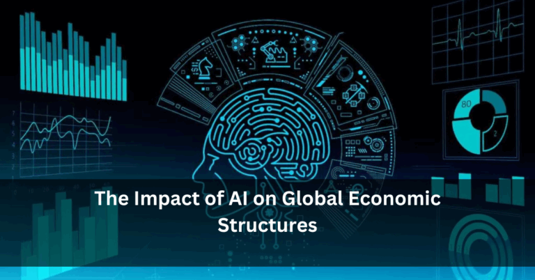The Impact of AI on Global Economic Structures